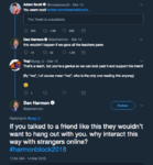 Screenshot-2018-3-21 Dan Harmon on Twitter If you talked to a friend.png Screenshot-2018-3-21 Dan Harmon on Twitter If you talked to a friend.png