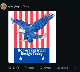 NoForkingWayhIResignToday.png NoForkingWayhIResignToday.png