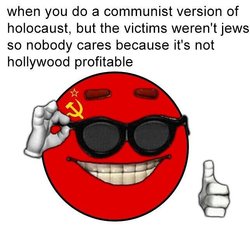 Commie genocide wasn't as profitable.jpg