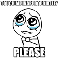 Don't touch me